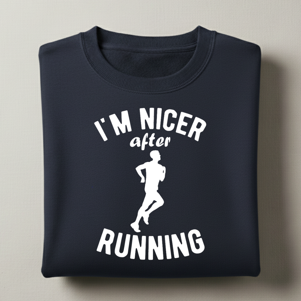 Nicer After Running Sweatshirt