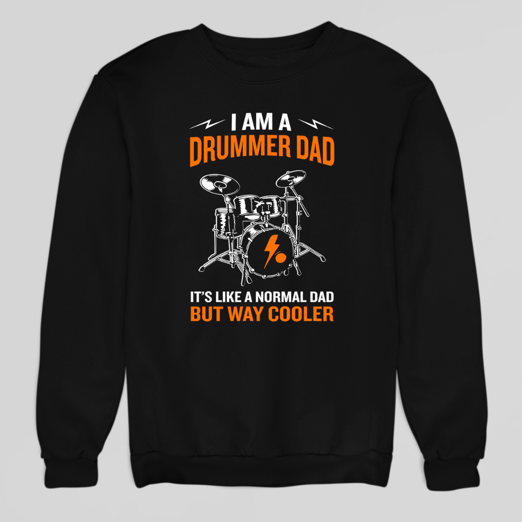 Drummer Dad Sweatshirt