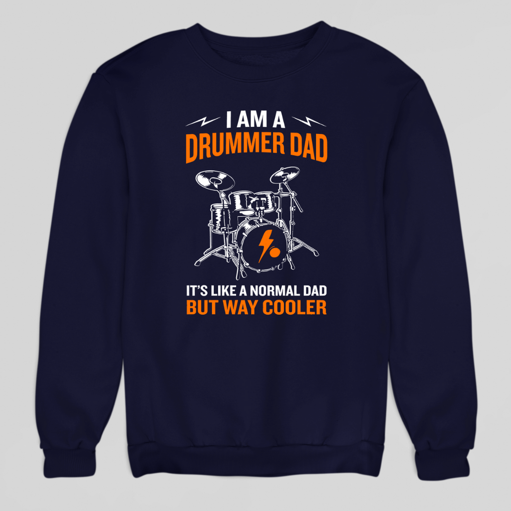 Drummer Dad Sweatshirt