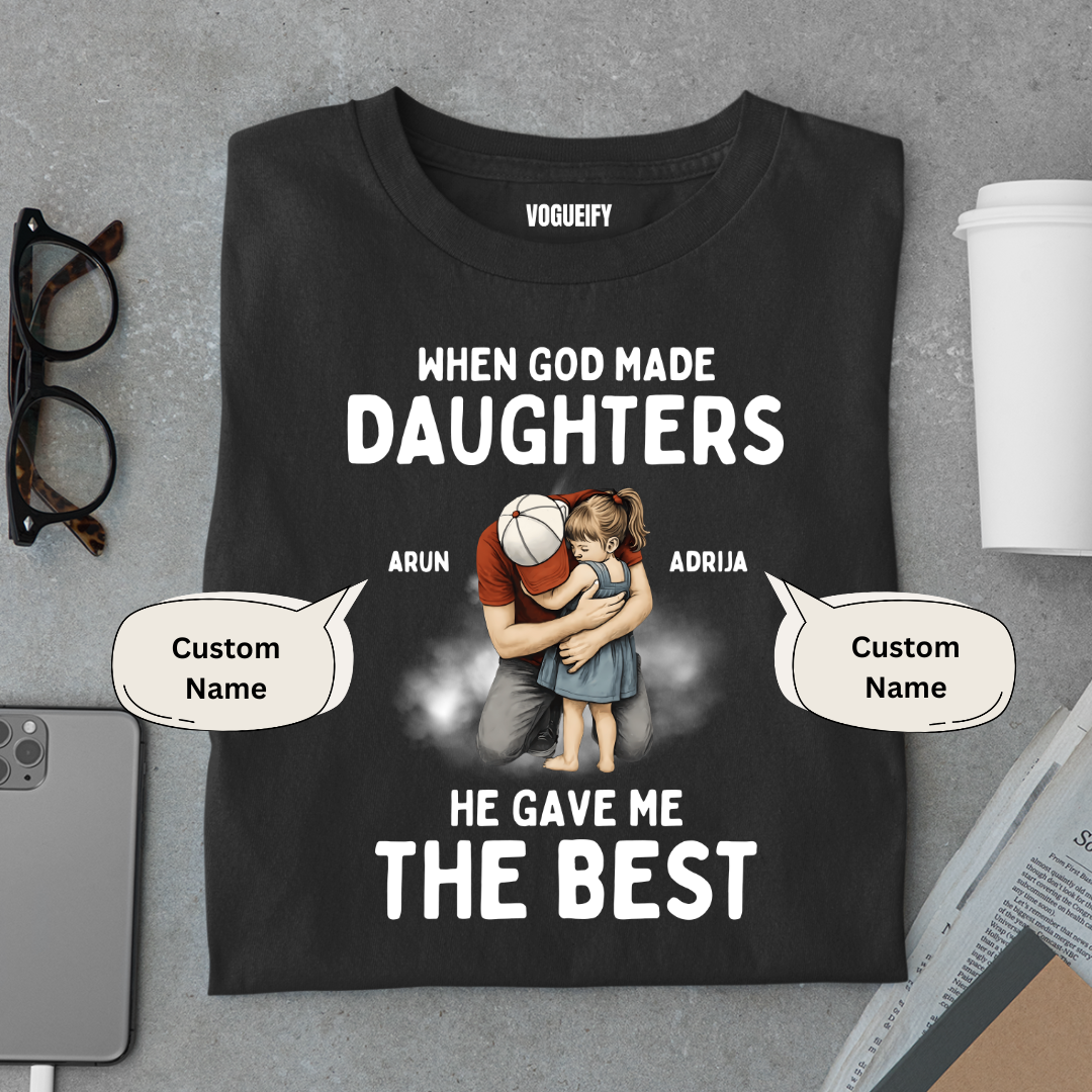 Best Daughter Custom Tee