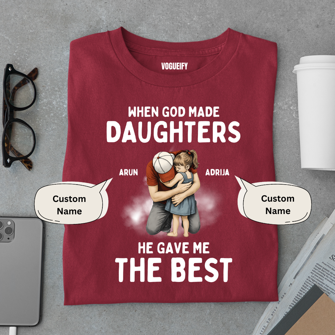 Best Daughter Custom Tee