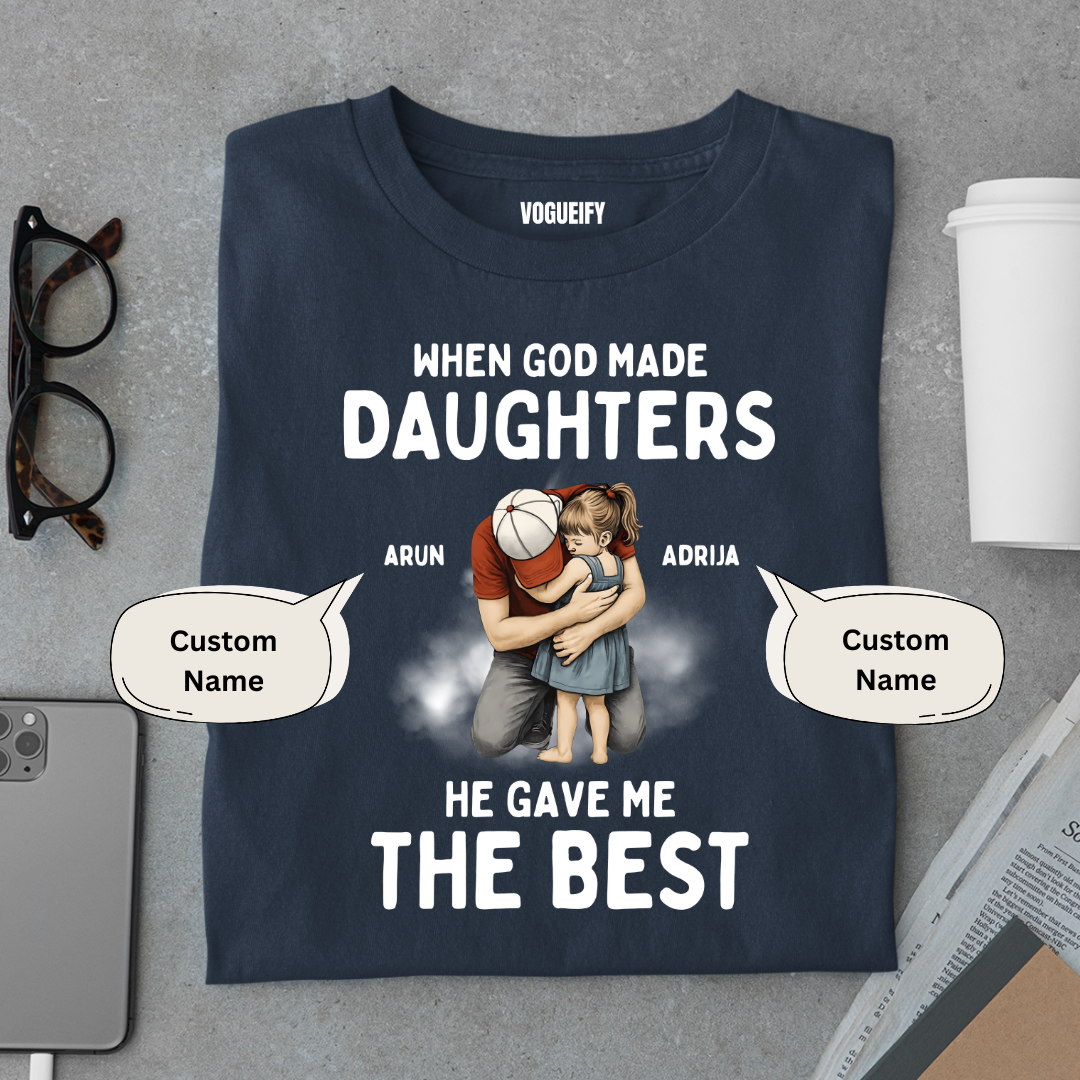 Best Daughter Custom Tee