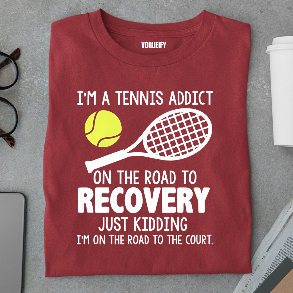 I'm A Tennis Addict Regular Fit Unisex Tee
