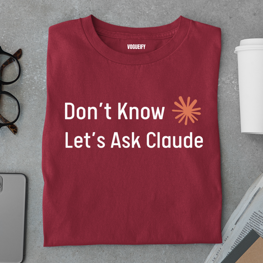 Let's Ask Claude Tee