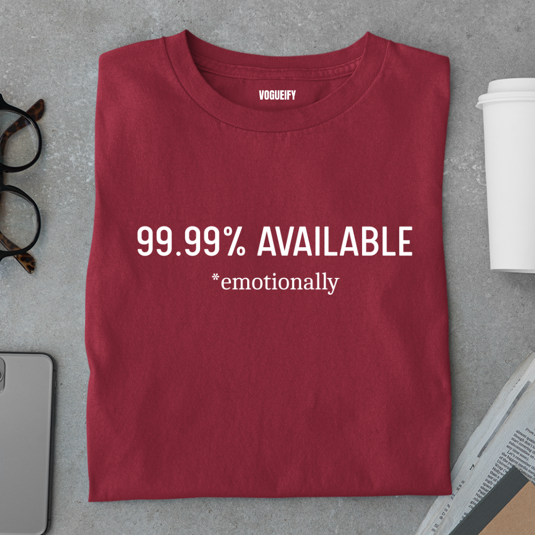99% Available Tee