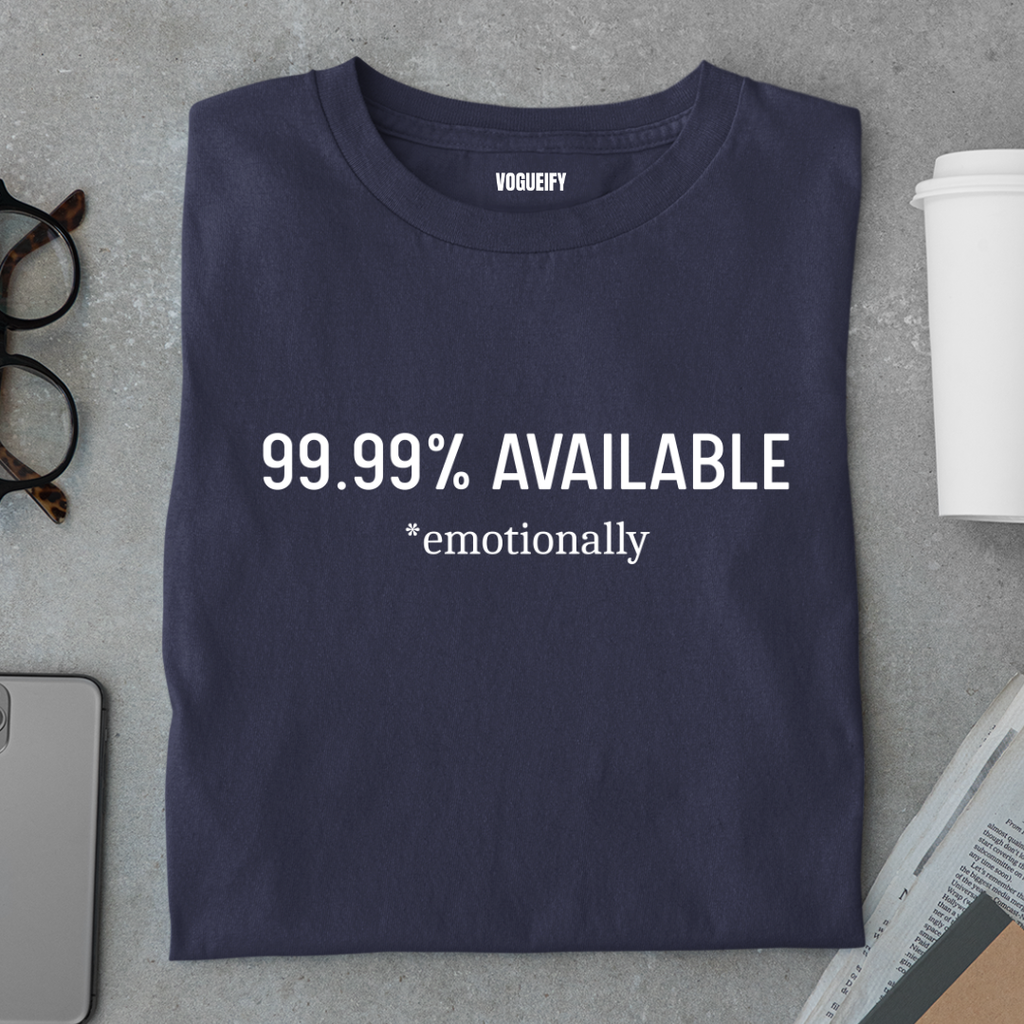 99% Available Tee