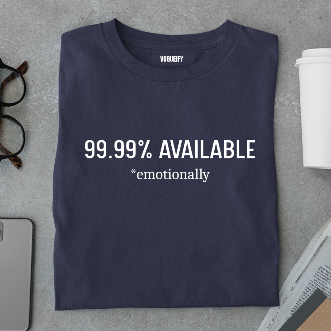 99% Available Tee
