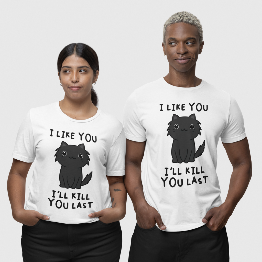*Like You Cat - Regular Fit Unisex Tee