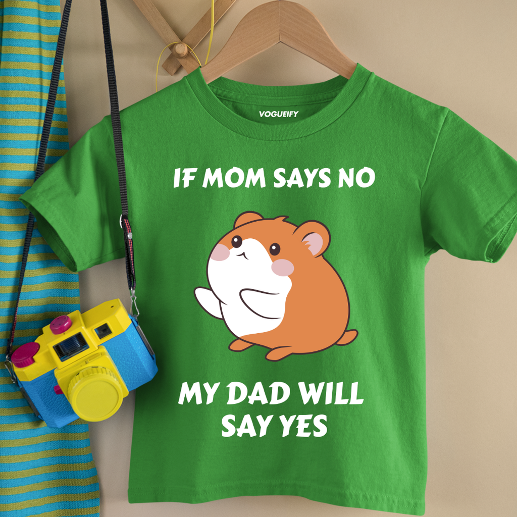 Dad Says Yes Kids Tee
