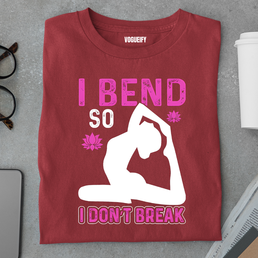 I Bend So I Don't Break Tee