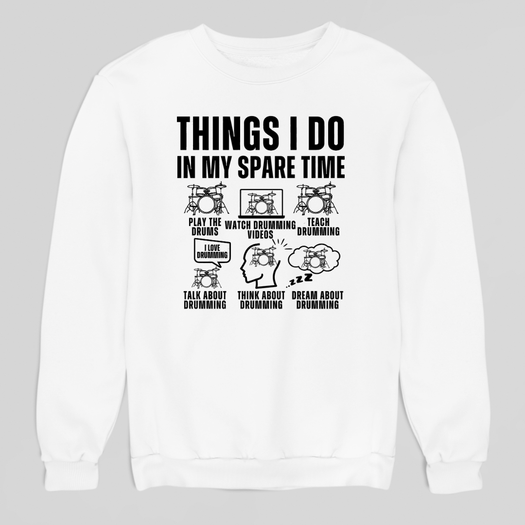 Things I Do Sweatshirt
