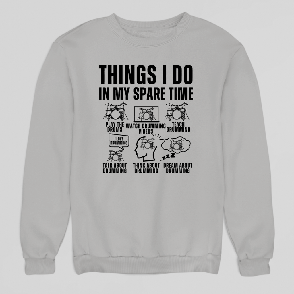 Things I Do Sweatshirt