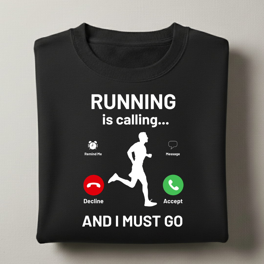 Running is Calling Sweatshirt