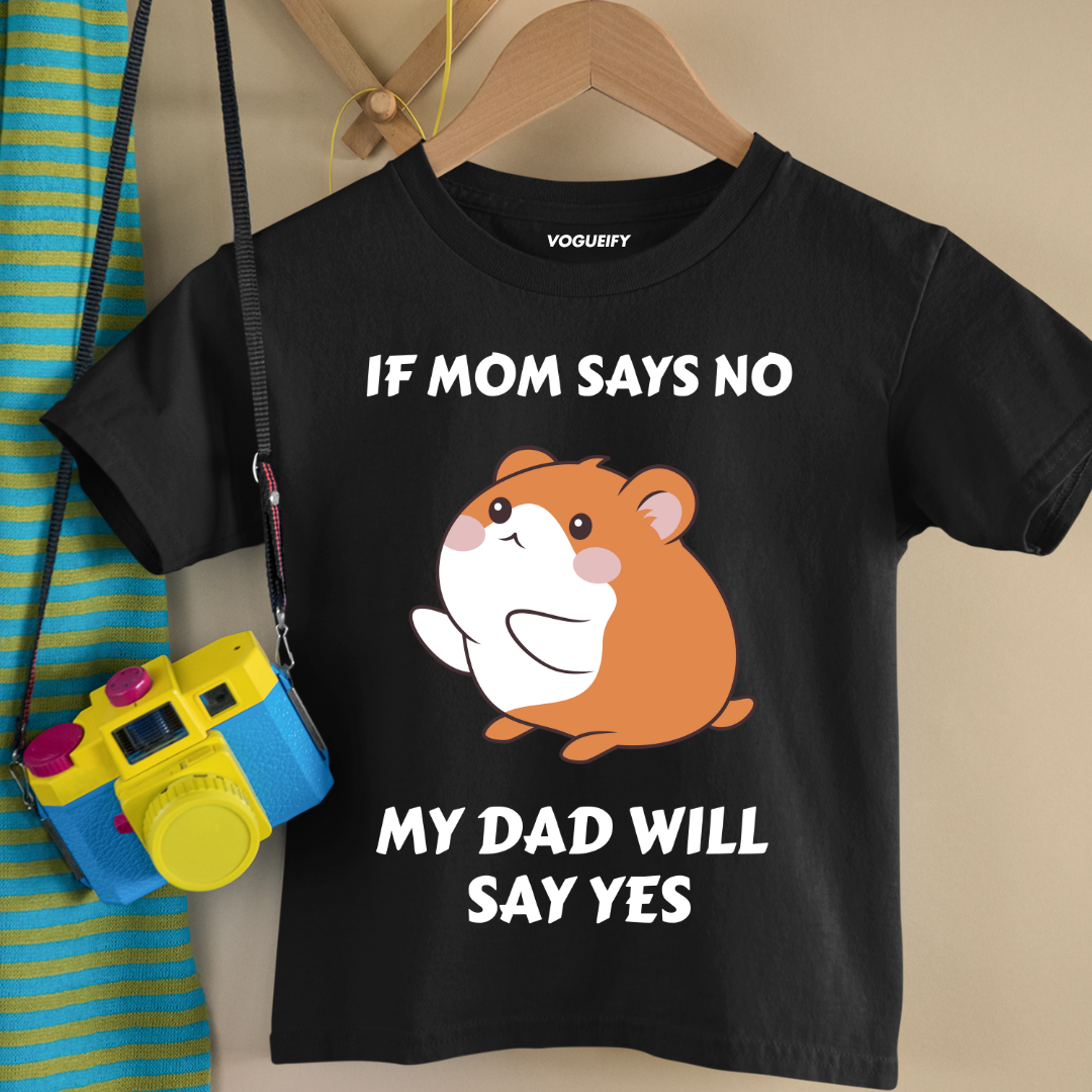 Dad Says Yes Kids Tee