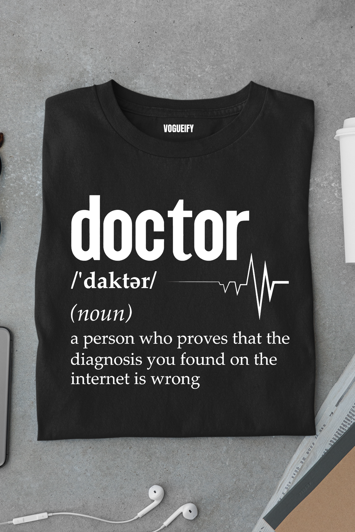 Doctor Proves Your Diagnosis is Wrong Tee