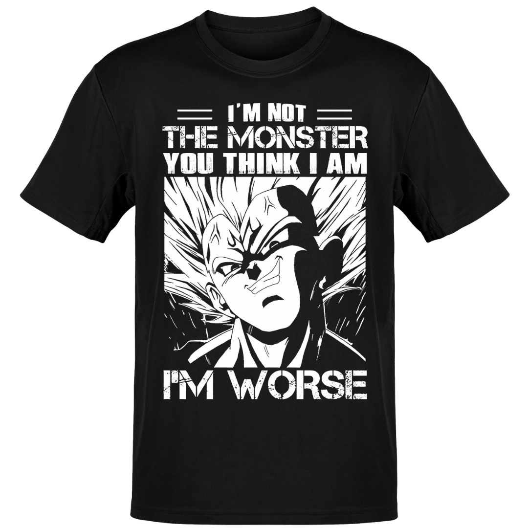 *I'm Worse Than a Monster - Regular Fit Unisex Tee