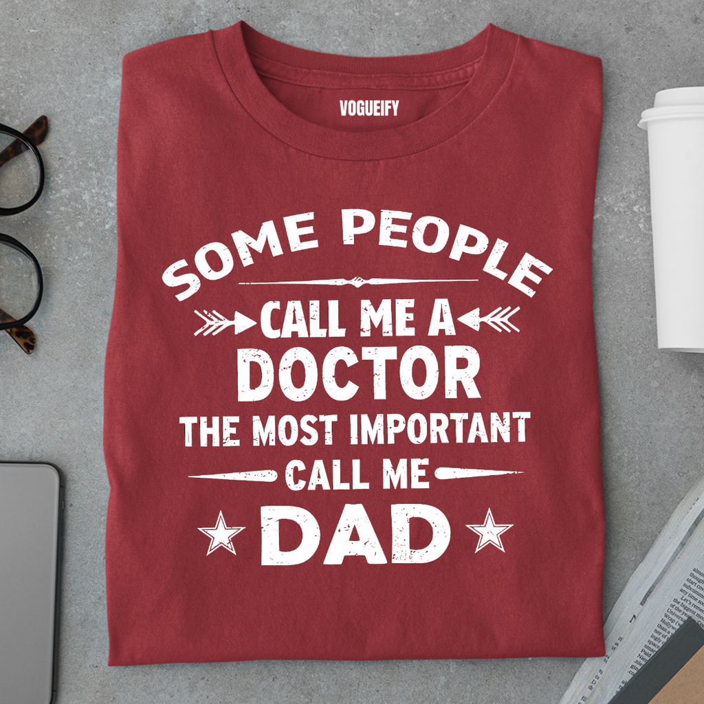Some People Call Me Doctor Tee