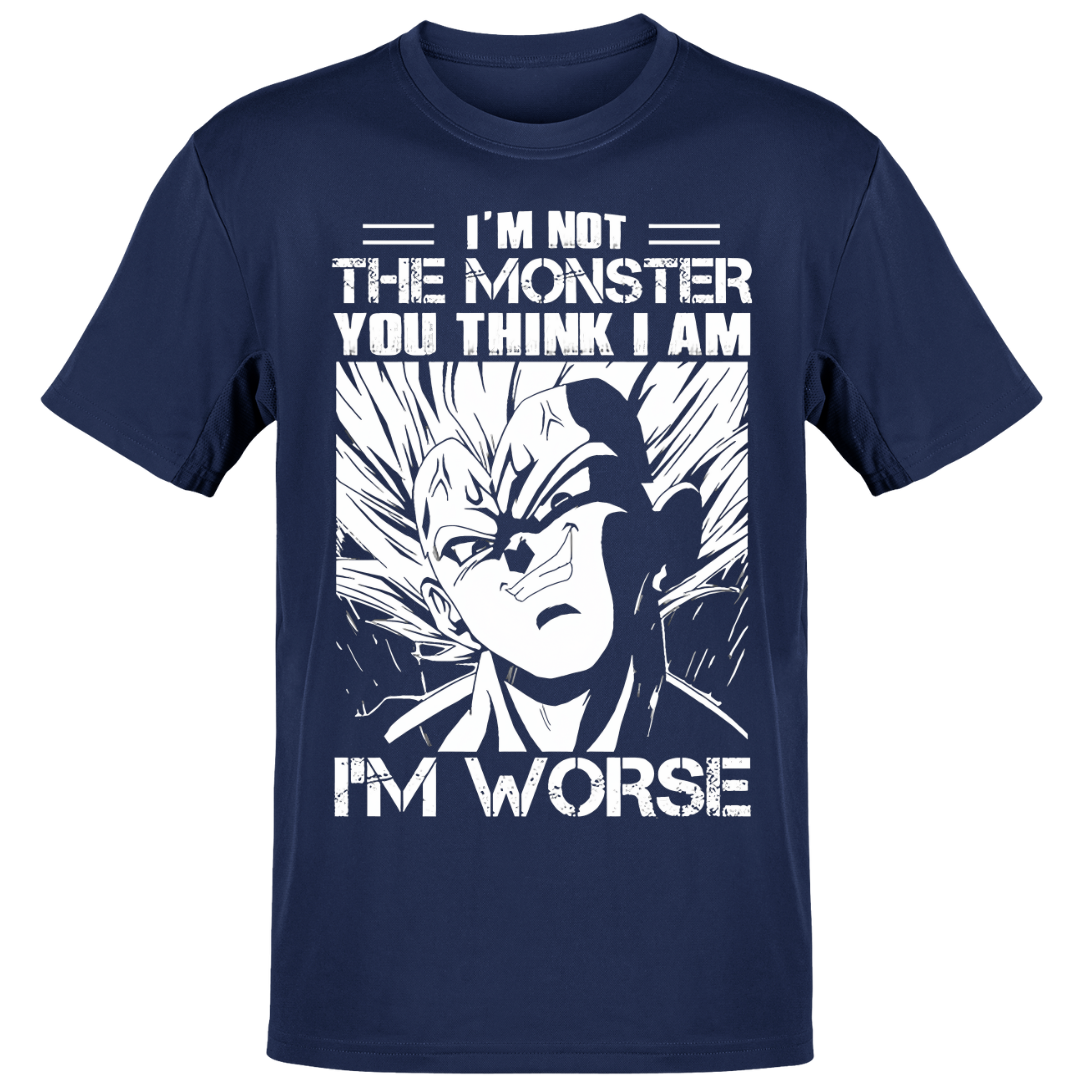 *I'm Worse Than a Monster - Regular Fit Unisex Tee