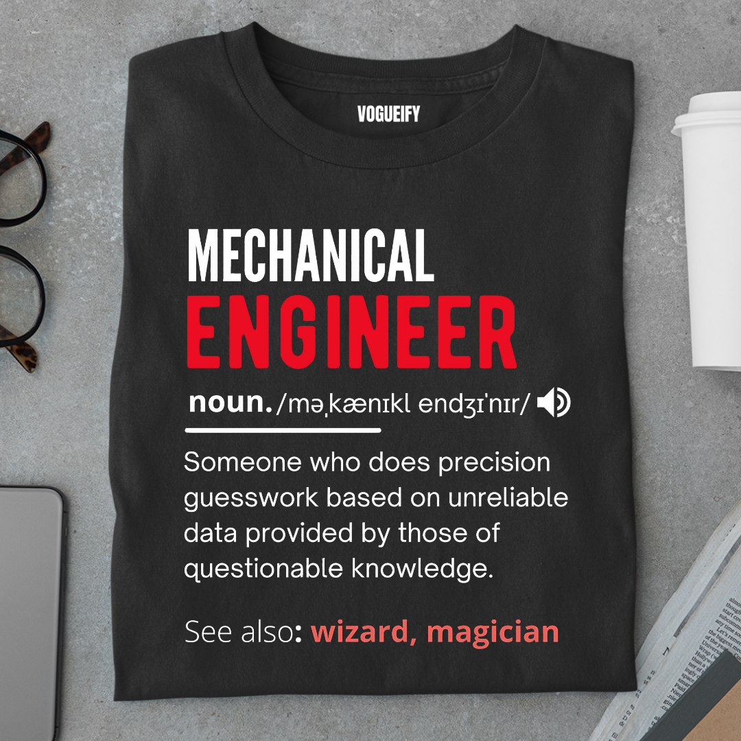 Mechanical Engineer Tee