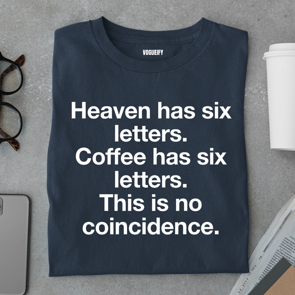 Six Letters in Coffee Tee