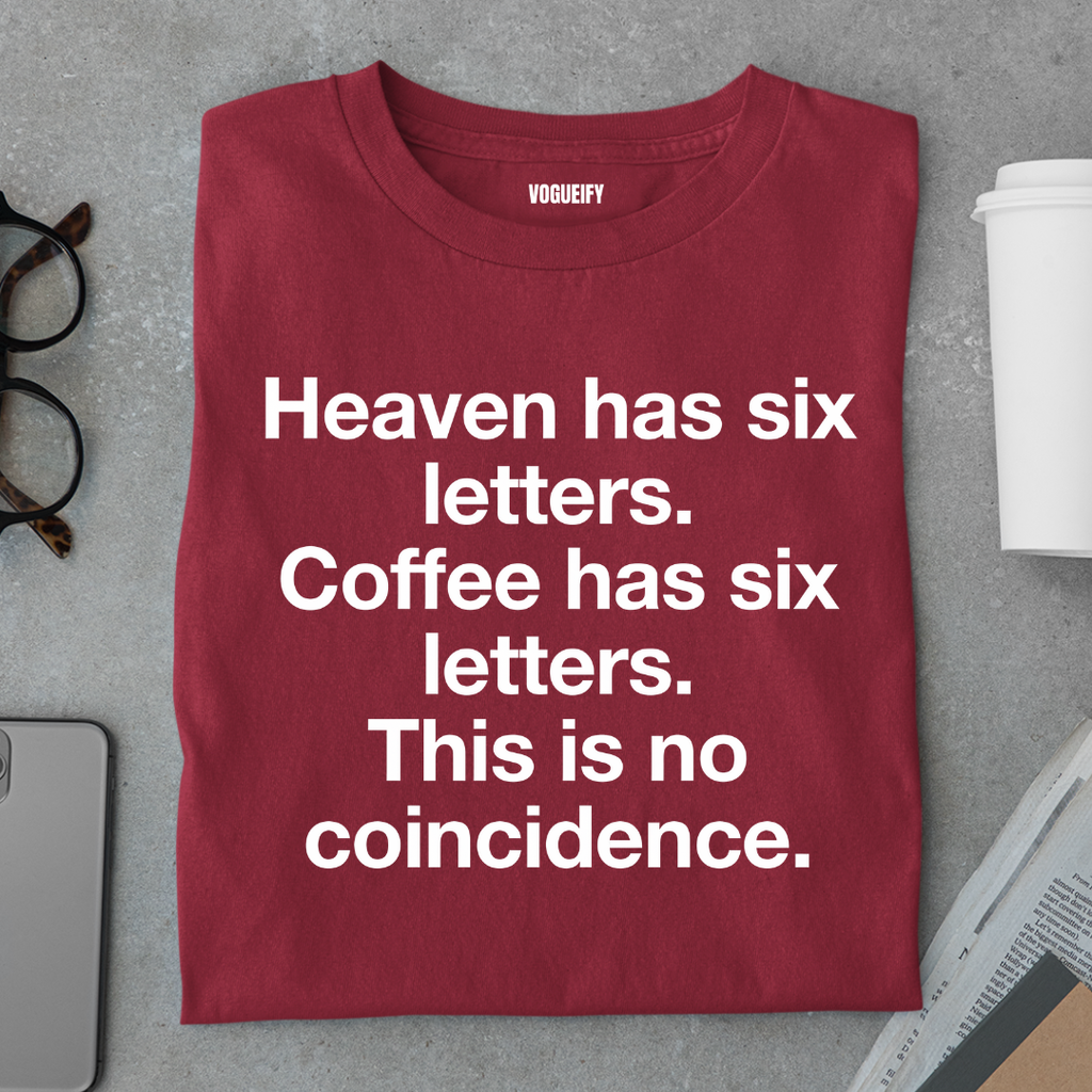 Six Letters in Coffee Tee