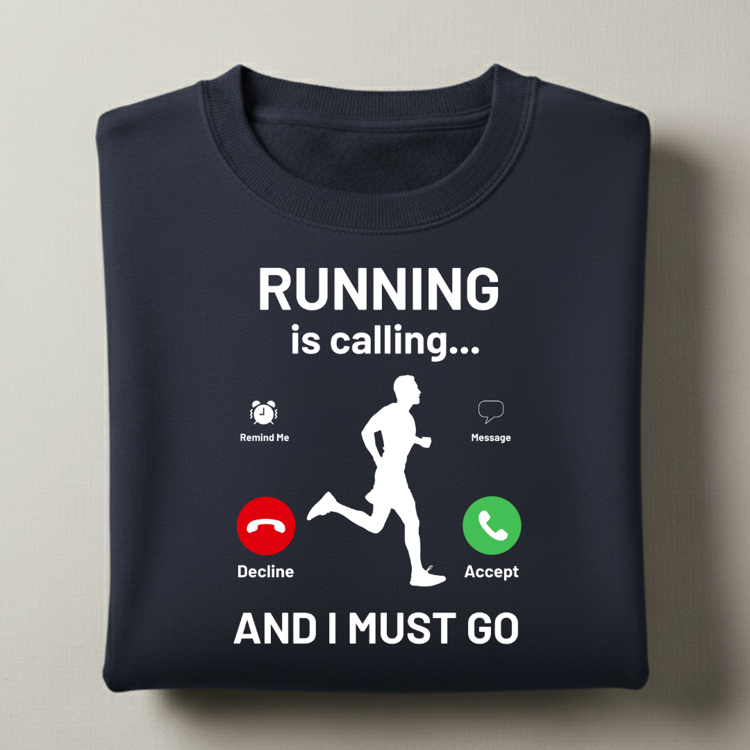 Running is Calling Sweatshirt