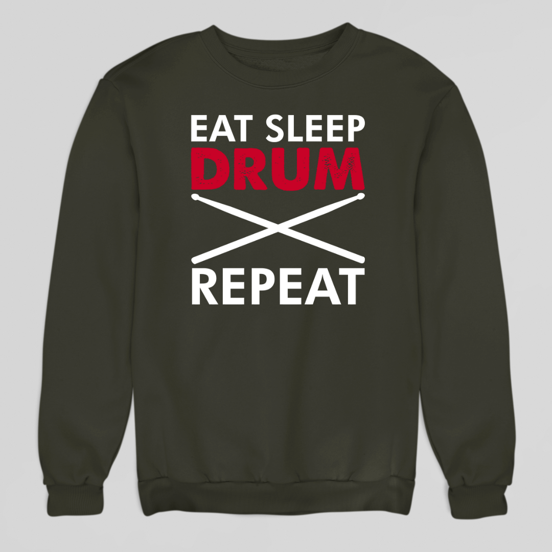 Eat Sleep Drum Repeat Sweatshirt