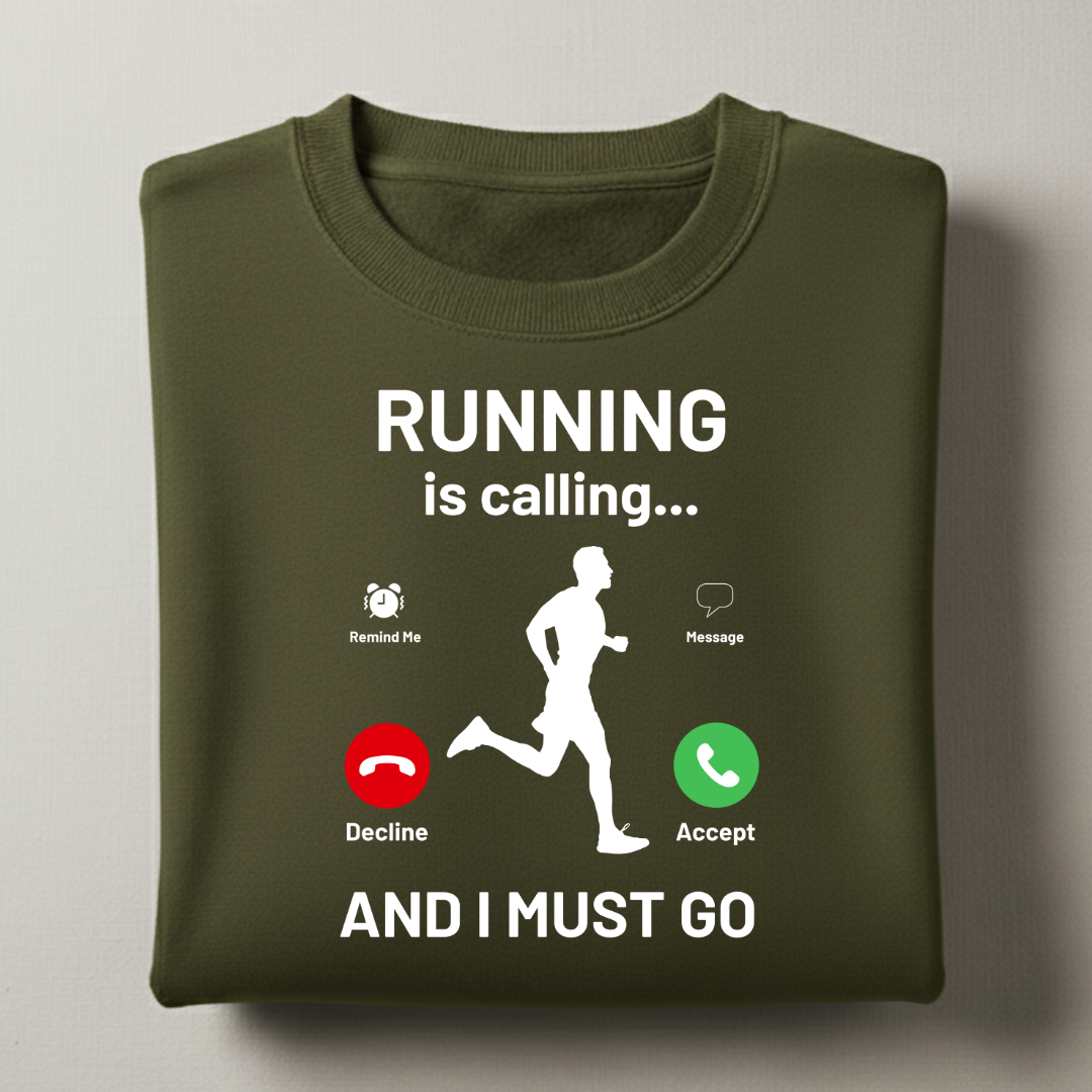 Running is Calling Sweatshirt