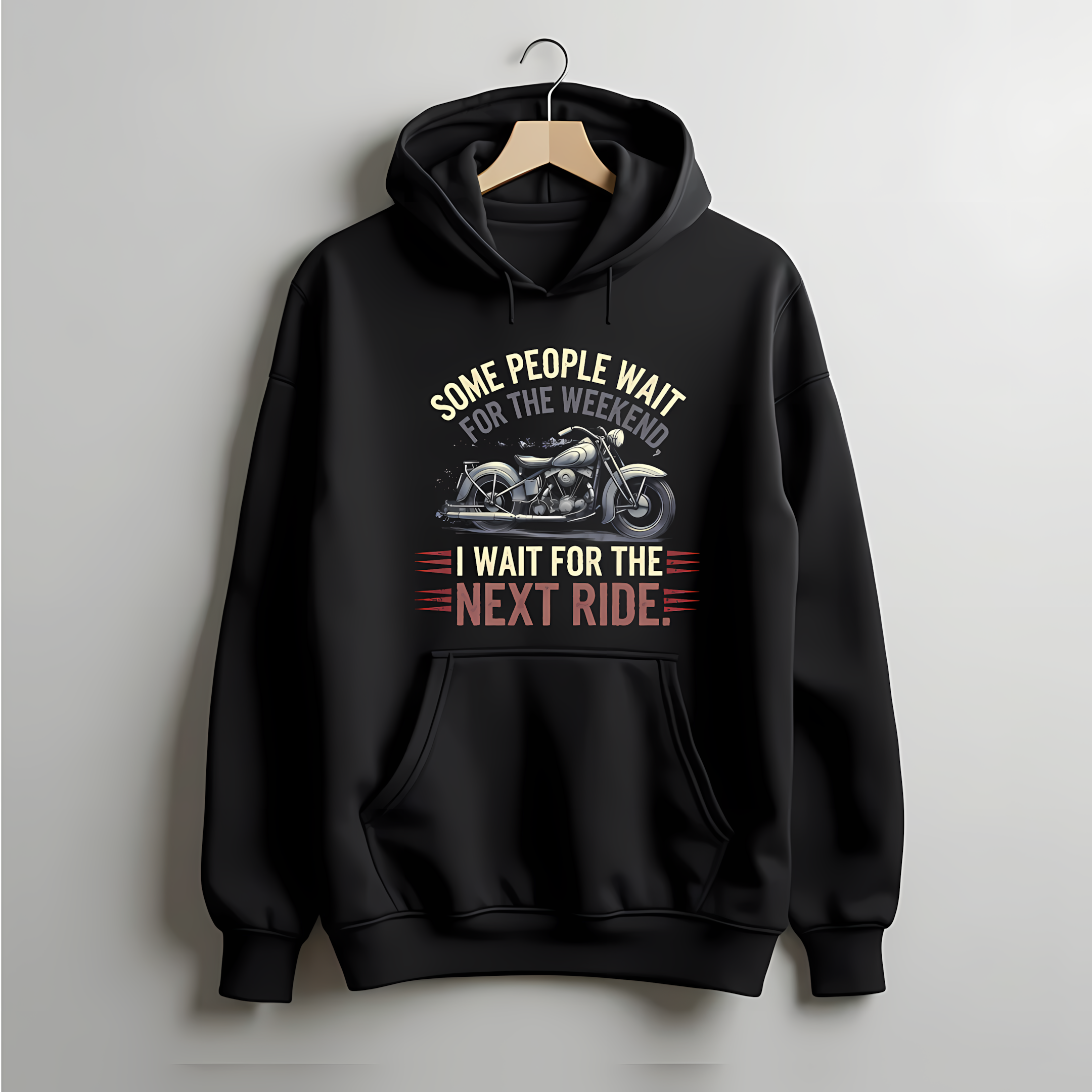 Wait for Next Ride Hoodie