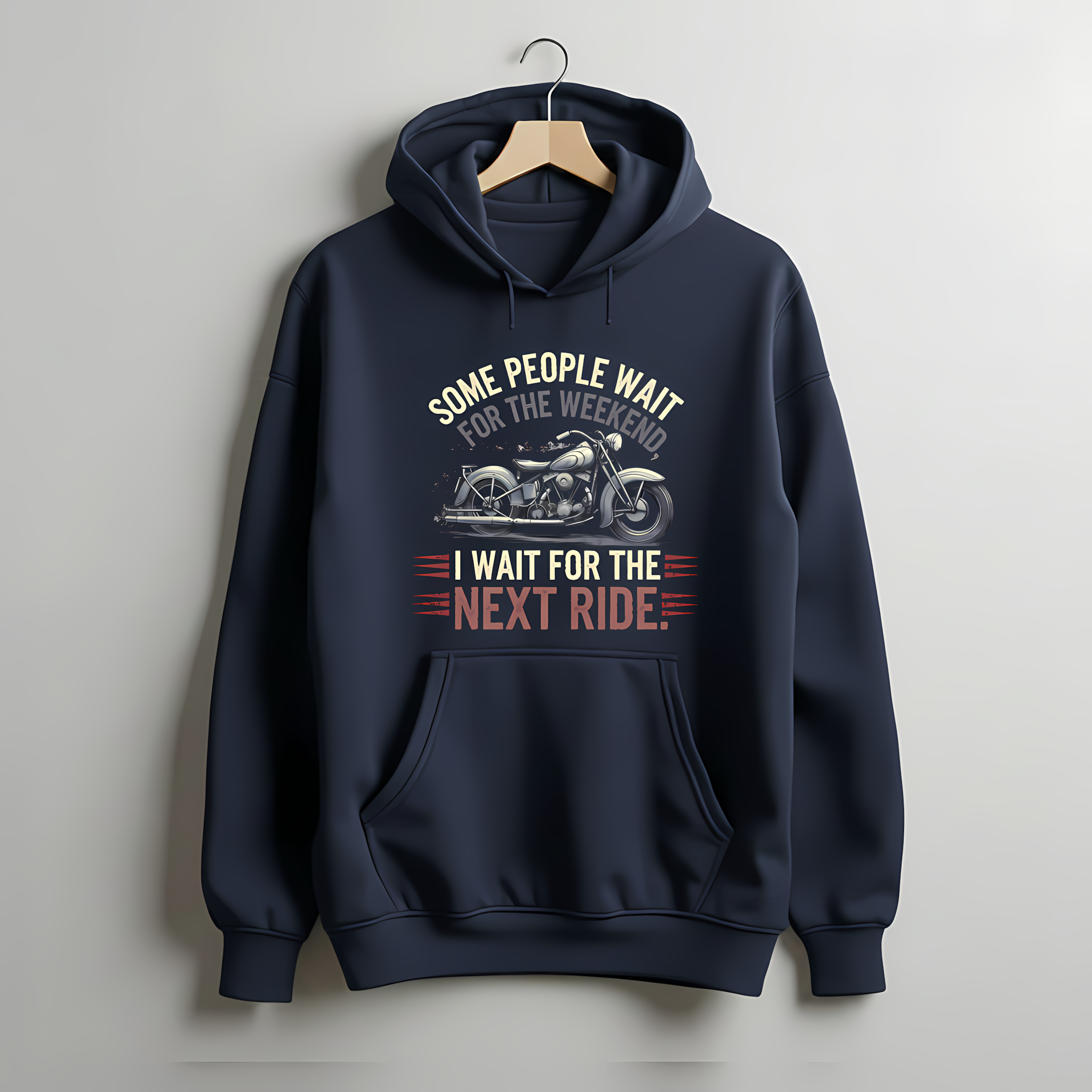 Wait for Next Ride Hoodie