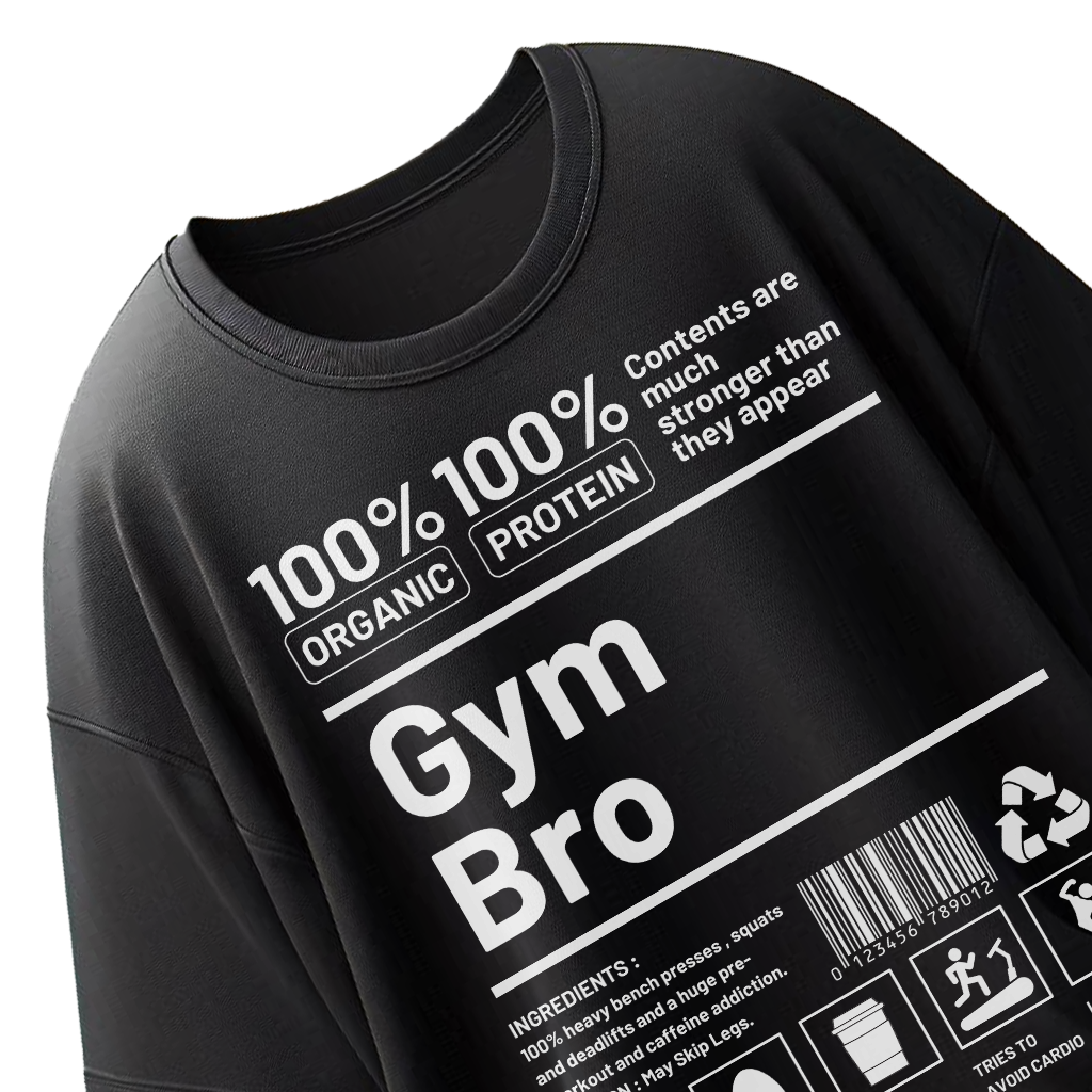 *Gym Bro - Unisex Oversized Tee